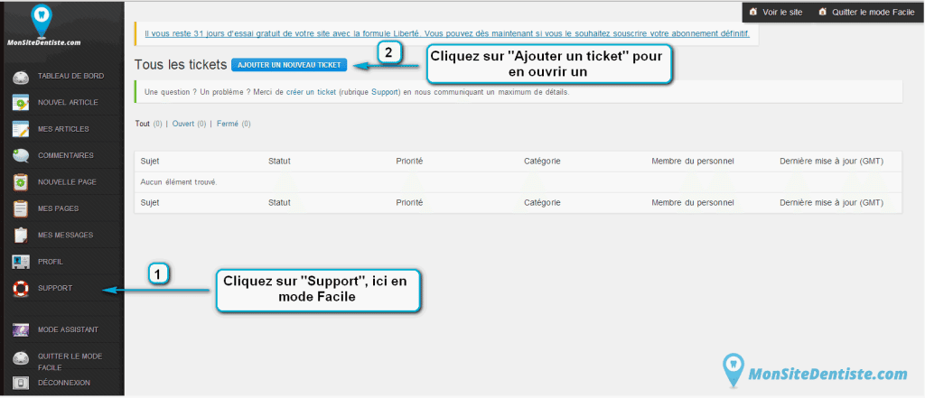 En cas de problème, pensez à créer un ticket (cliquez sur l'image pour l'agrandir).